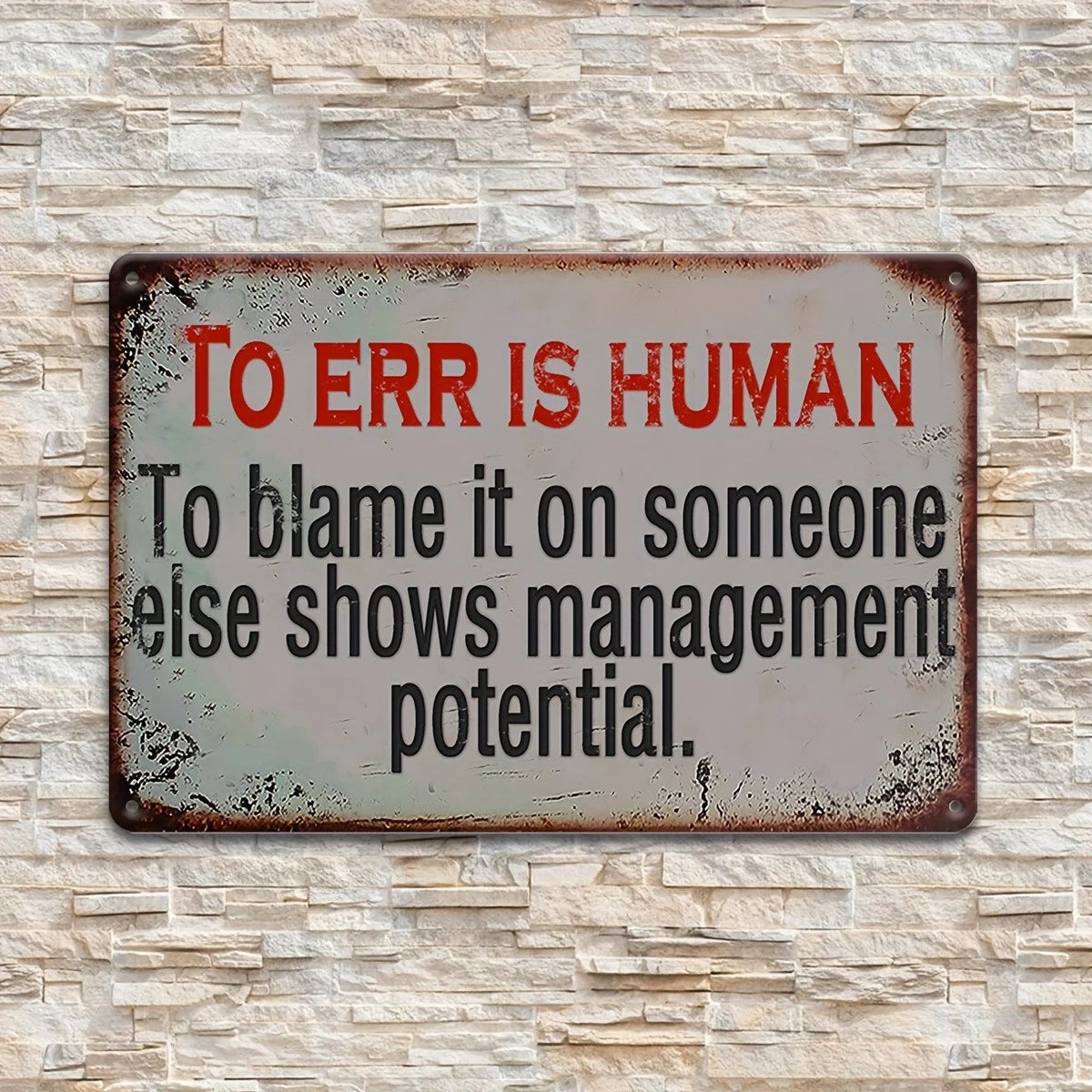 Vintage to Err Is Human Funny Quote Aluminum Sign — product artwork