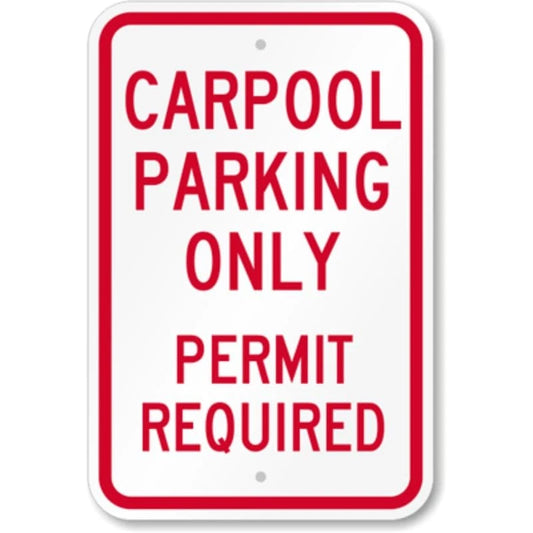Carpool Parking Permit Aluminum Sign — product artwork