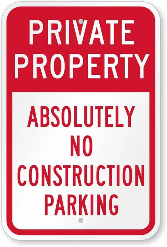 No Construction Parking Aluminum Sign — product artwork