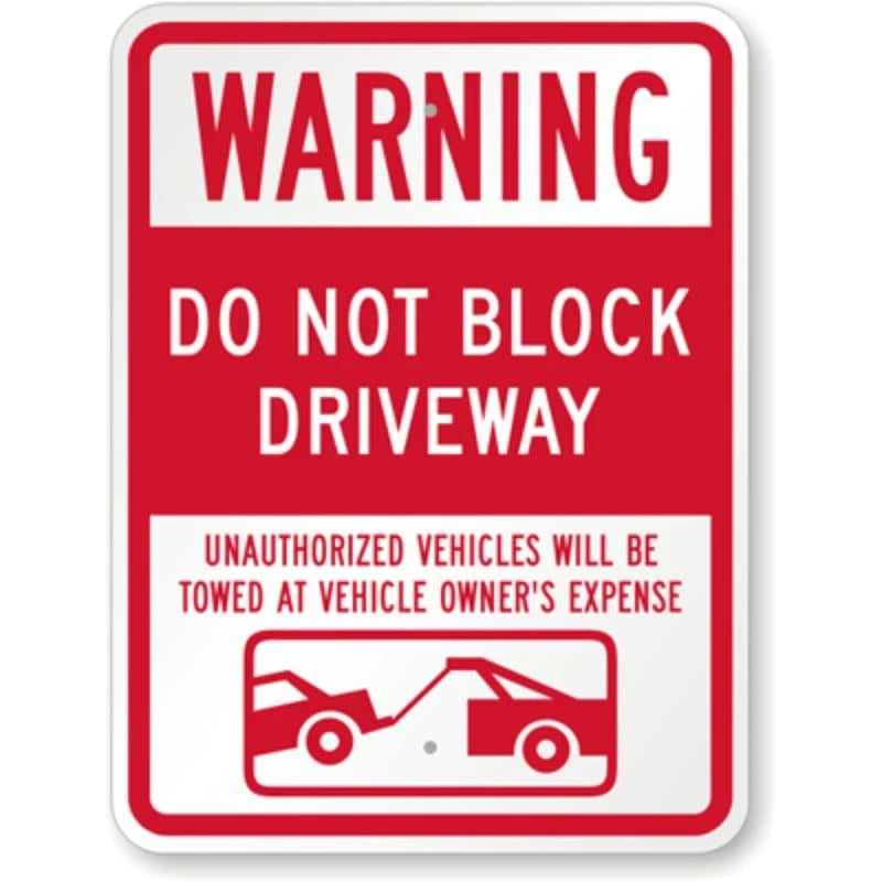 Dont Block Driveway Aluminum Sign — product artwork