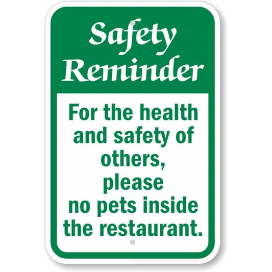 Please No Pets Inside the Restaurant Safety Reminder Aluminum Sign — product artwork