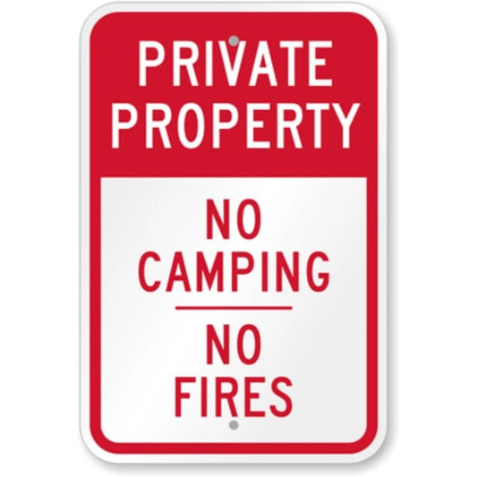 No Camping No Fires Aluminum Sign — product artwork
