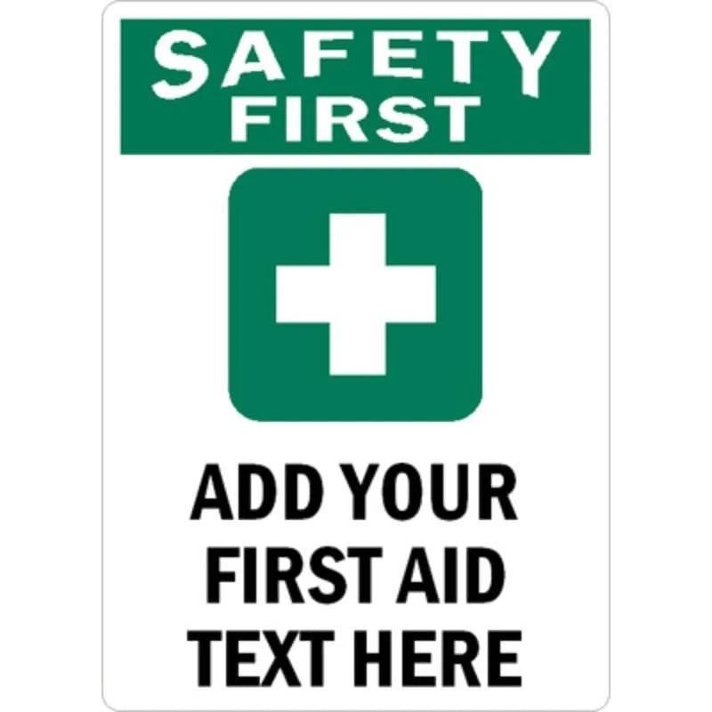 Safety First Custom Aluminum Sign — product artwork