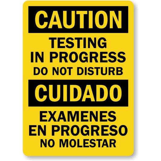 Bilingual Testing in Progress Aluminum Sign — product artwork