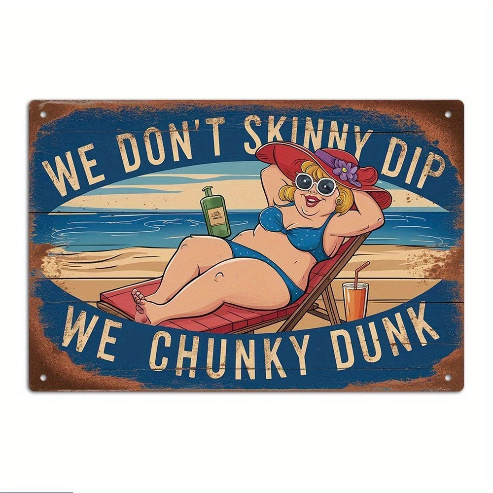 Beach Humor Chunky Dunk Funny Aluminum Sign — product artwork
