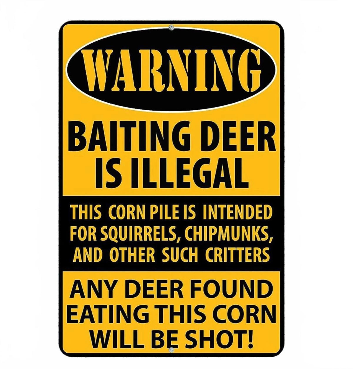 Illegal Deer Baiting Hunting Warning Aluminum Sign — product artwork