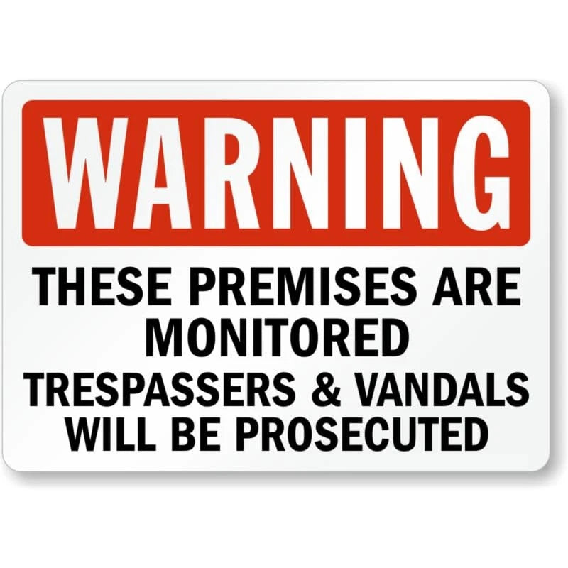 Premises Monitored Warning Aluminum Sign — product artwork