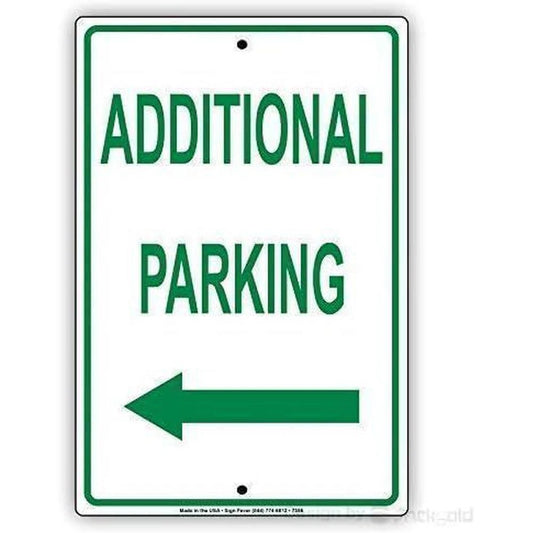 Parking Additional Parking Behind Building Proceed Left Aluminum Sign — product artwork