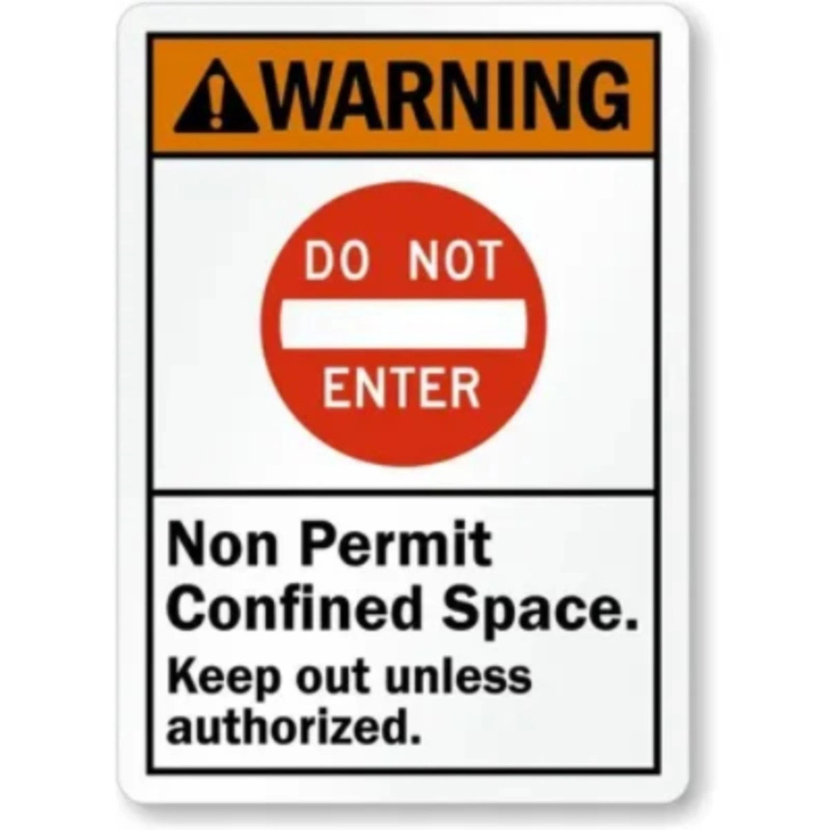 Warning Non-Permit Confined Space Keep Out Aluminum Sign — product artwork
