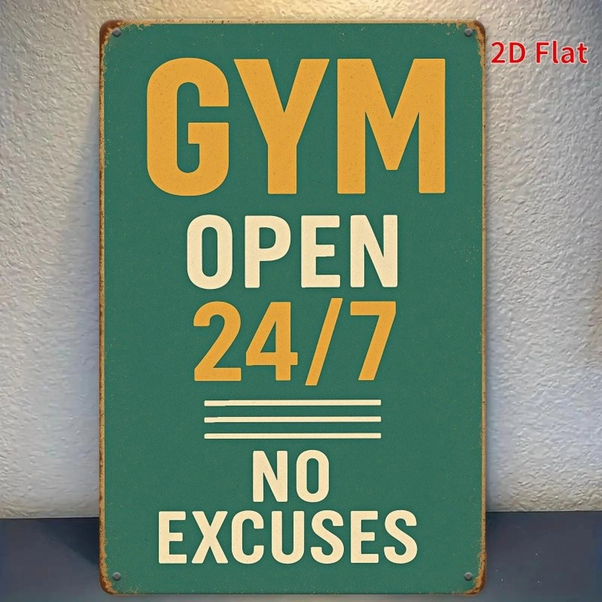Gym Open 24/7 No Excuses Fitness Motivational Gym Home Aluminum Sign — product artwork
