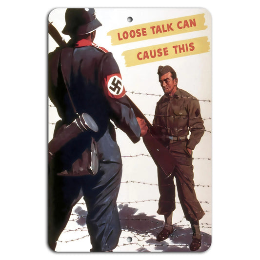 Loose Talk Warning Vintage Rustic Aluminum Sign — product artwork