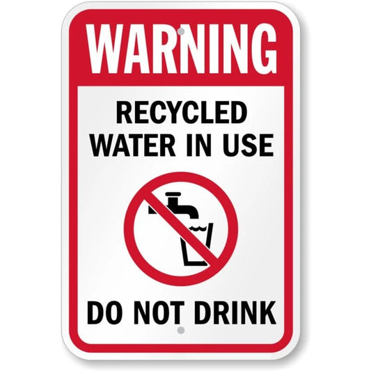 Recycled Water Warning Aluminum Sign — product artwork