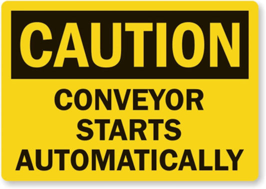 Caution Conveyor Starts Automatically Aluminum Sign — product artwork