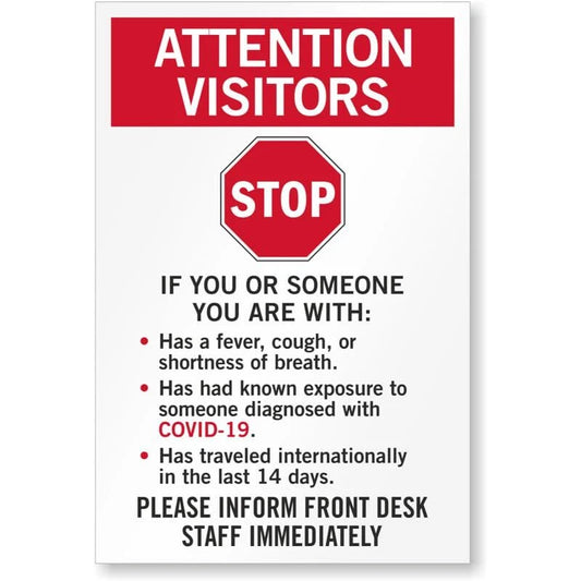 Attention Visitors Stop If You Have Been Exposed Aluminum Sign — product artwork
