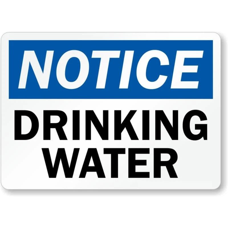 Water Drinking Notice Aluminum Sign — product artwork