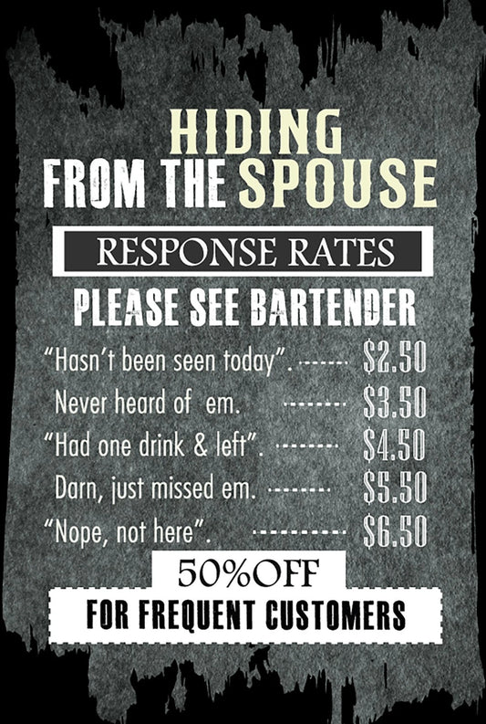 Hiding from the Spouse V5 Funny Aluminum Sign — product artwork