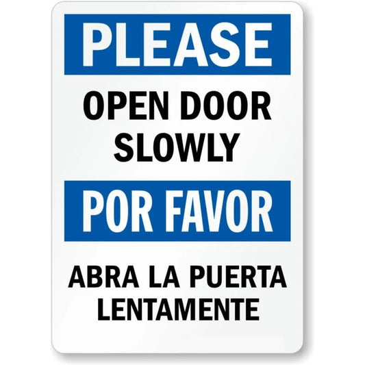 Bilingual Open Door Slowly Aluminum Sign — product artwork