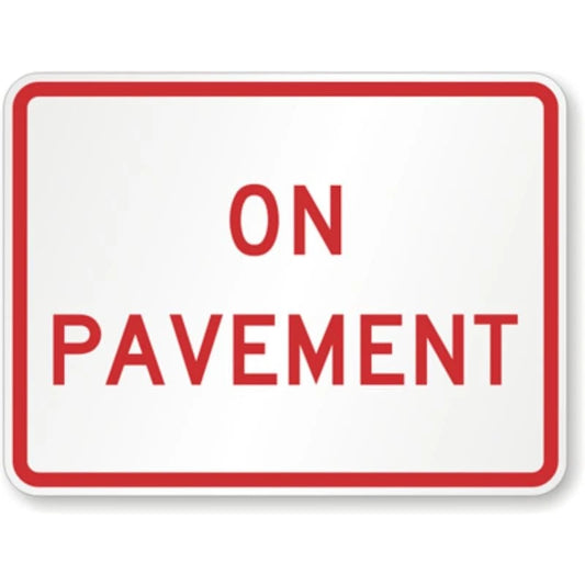 On Pavement X R8 Aluminum Sign — product artwork