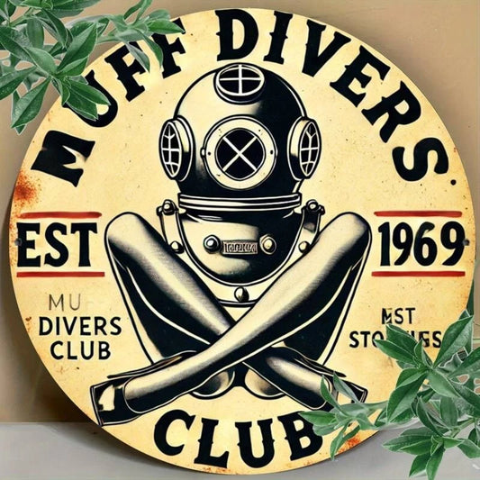 Muff Divers Club Funny Round Aluminum Sign — product artwork