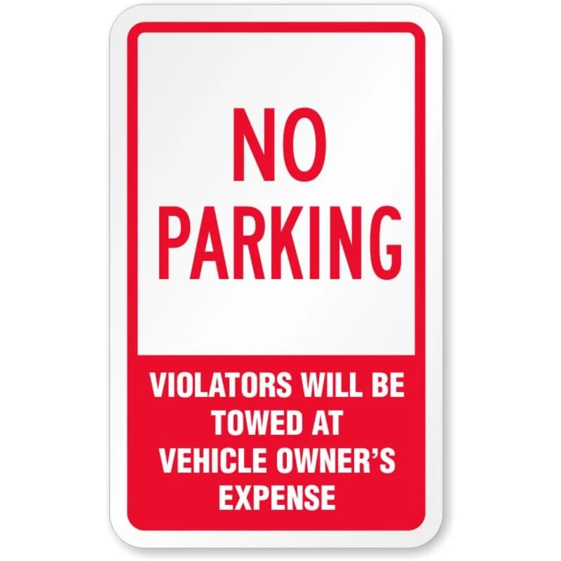 No Parking Violators Towed Lb Aluminum Sign — product artwork