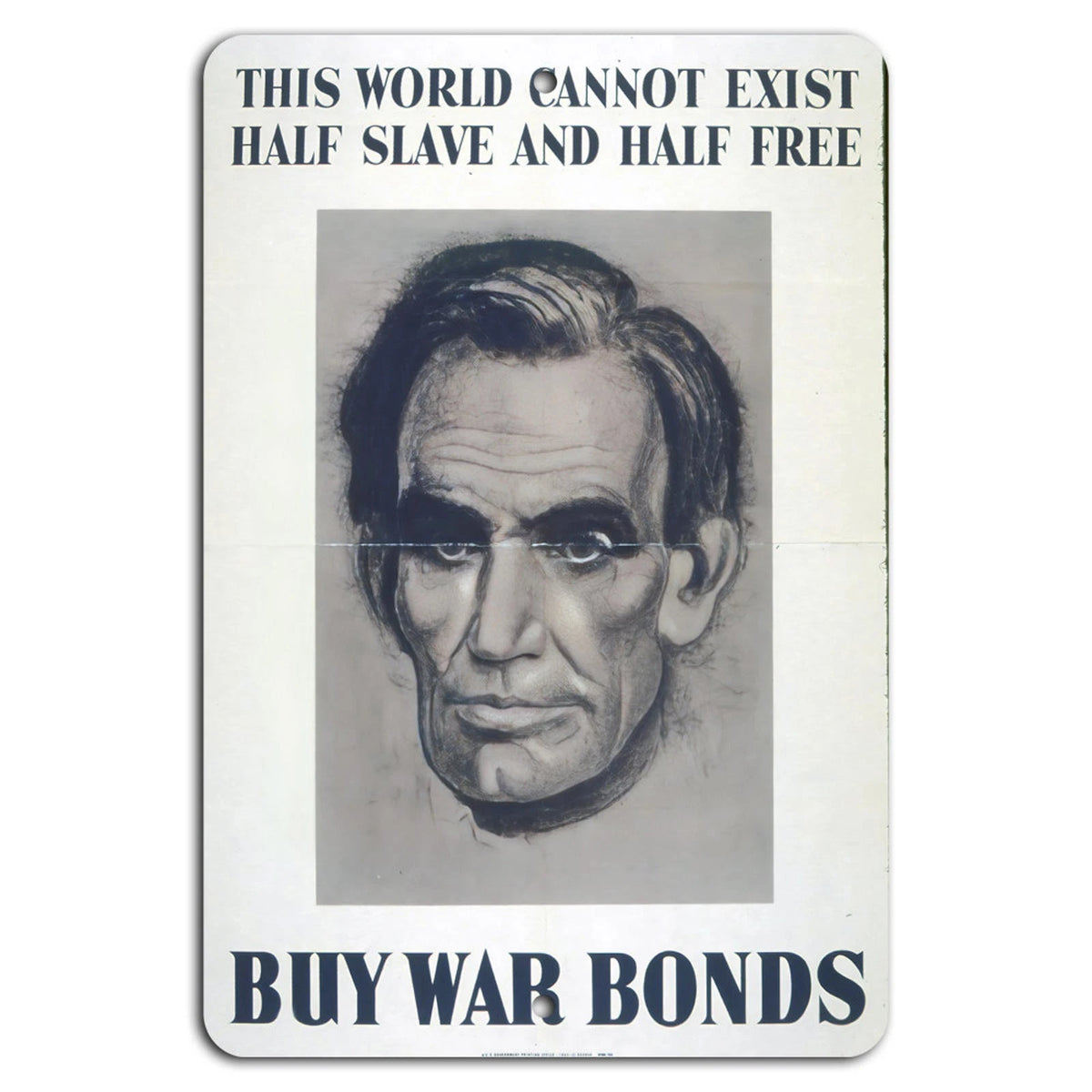 War Bonds Vintage Freedom Theme Aluminum Sign — product artwork