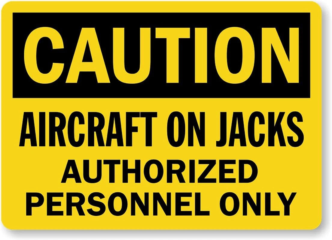 Aircraft Jacks Authorized Personnel Aluminum Sign — product artwork