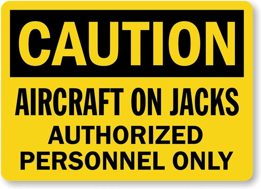 Aircraft Jacks Authorized Personnel Aluminum Sign — product artwork
