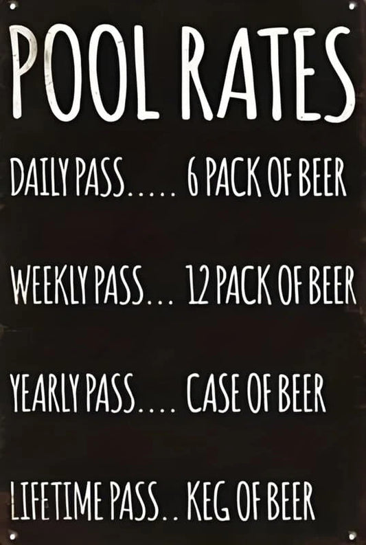 Pool Rates Beer Funny Aluminum Sign — product artwork