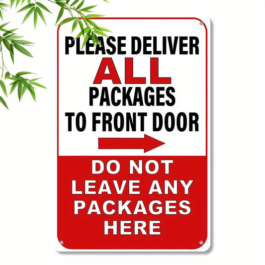 Package Delivery Funny Door Mounted Aluminum Sign — product artwork
