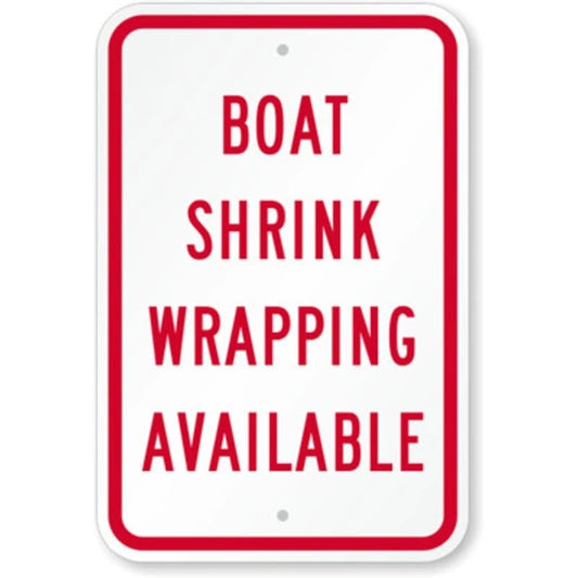 Boat Shrink Wrapping Aluminum Sign — product artwork