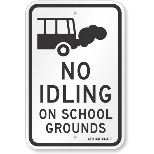 No Idling on School Grounds Aluminum Sign — product artwork