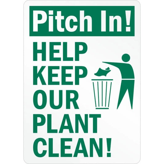Pitch In Help Keep Our Plant Clean Aluminum Sign — product artwork