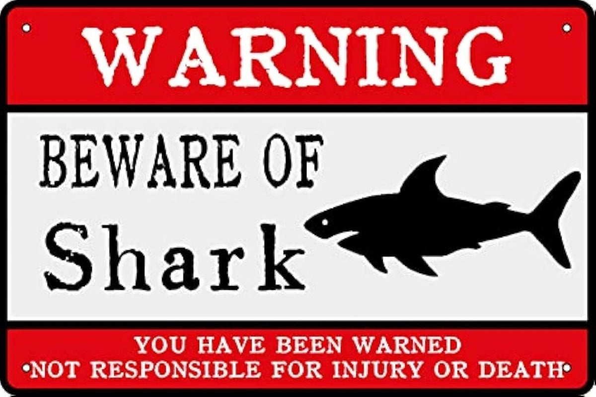 Tin Warning Beware of Shark Funny Aluminum Sign — product artwork