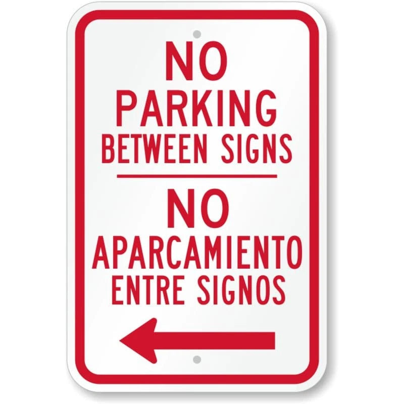 No Parking Between Signs Spanish Bilingual Sign — product artwork