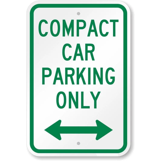 Compact Car Parking Only Bidirectional Arrow Aluminum Sign — product artwork