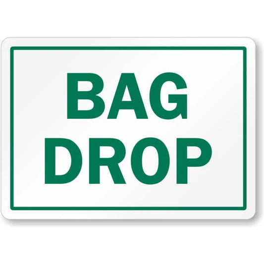 Bag Drop Right Aluminum Sign — product artwork