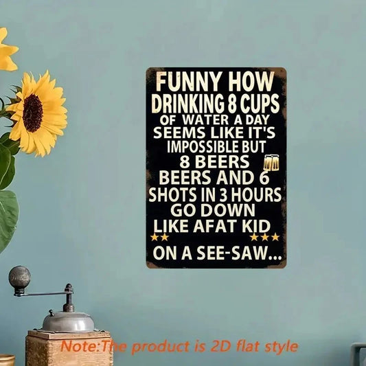 Retro Funny Humorous Cups Water Vs Beer Aluminum Sign — product artwork