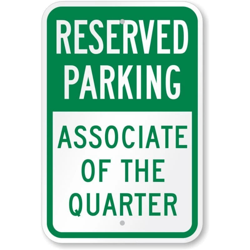 Associate of the Quarter Aluminum Sign — product artwork