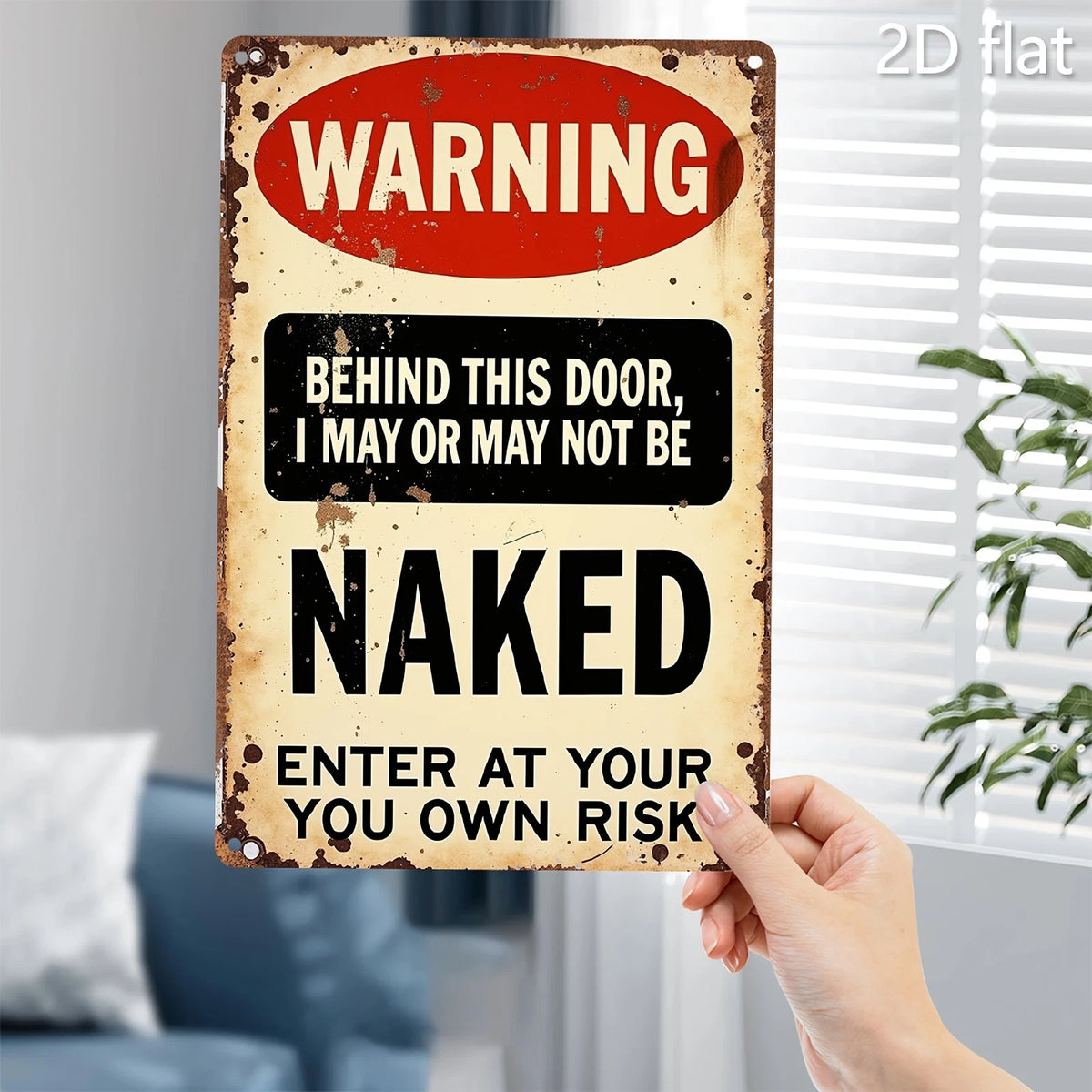 Vintage Warning Funny Rustic Wall Art Aluminum Sign — product artwork