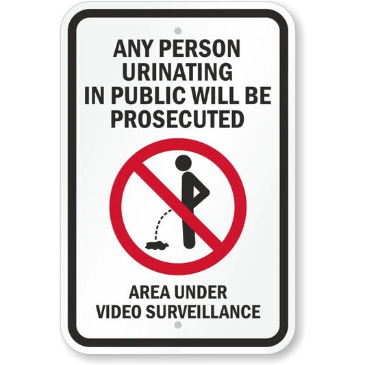 Persons Prosecuted for Urinating Aluminum Sign — product artwork
