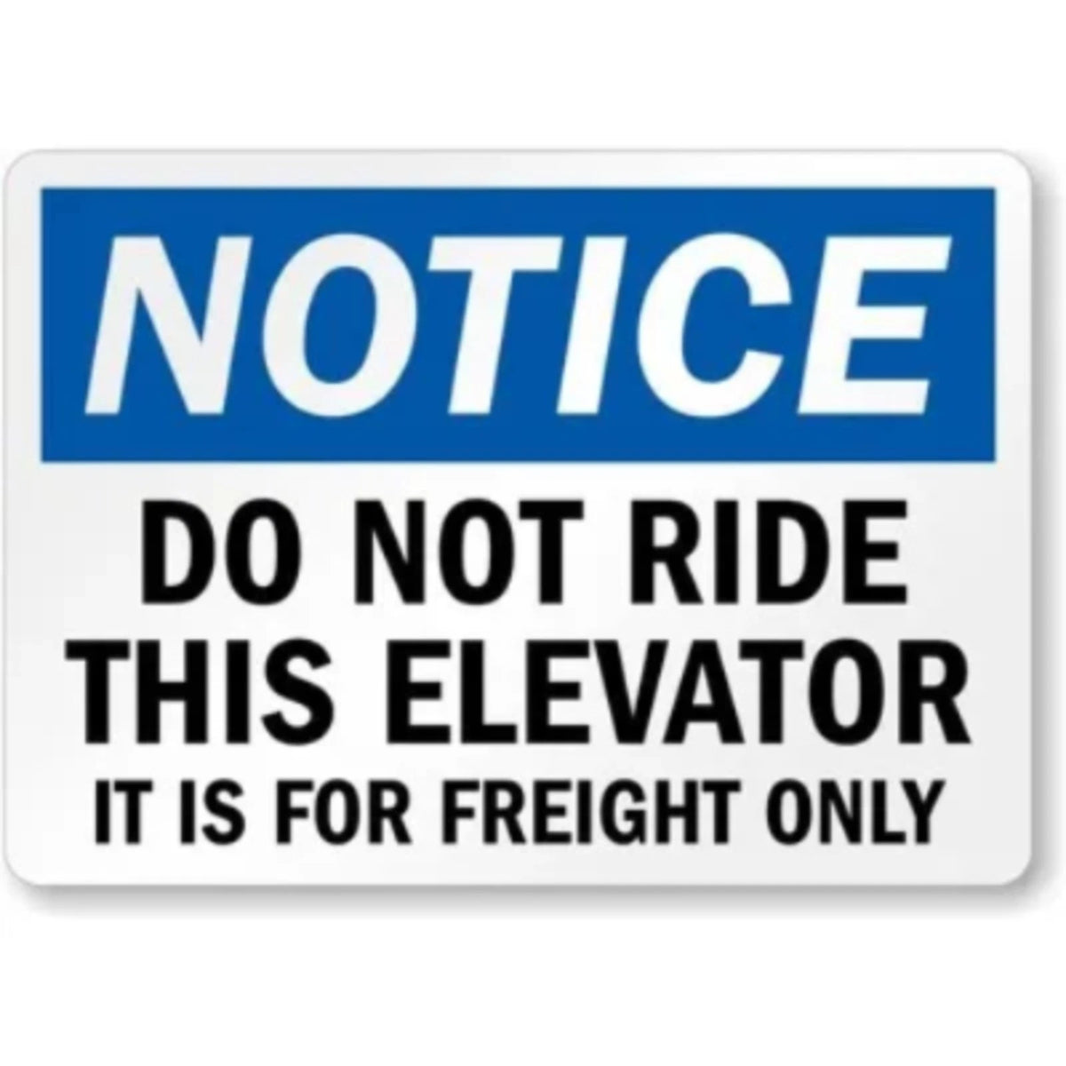 Elevator Do Not Ride Safety Warning Aluminum Sign — product artwork