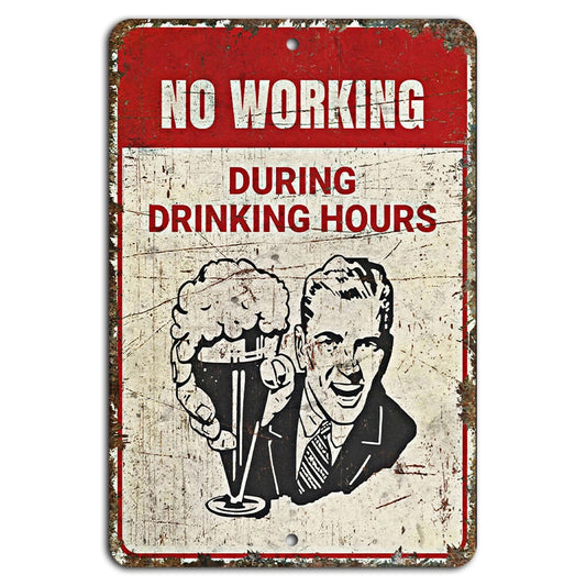 Rustic Bar Funny Drinking Quote Aluminum Sign — product artwork