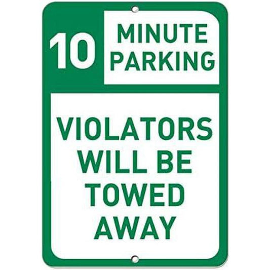 Parking Towing Caution Minute Parking Offenders Aluminum Sign — product artwork