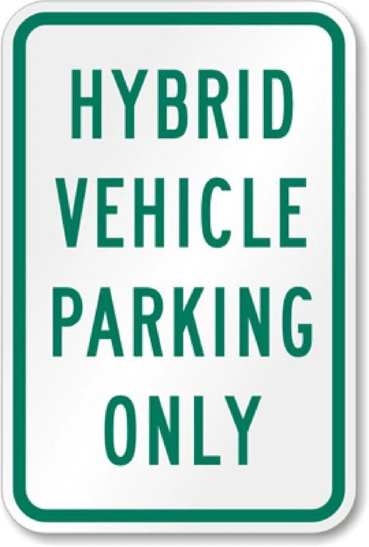 Hybrid Vehicle Parking Only Aluminum Sign — product artwork