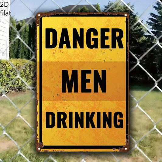 Funny 'danger Men Drinking' Retro Humorous Bar Man Cave Aluminum Sign — product artwork