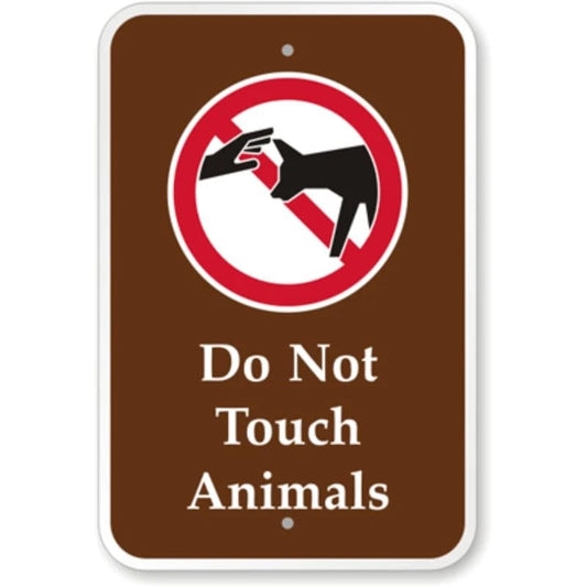 Dont Touch Animals Campground Aluminum Sign — product artwork