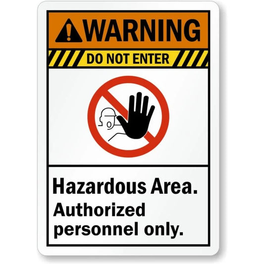 Hazardous Area Warning Aluminum Sign — product artwork