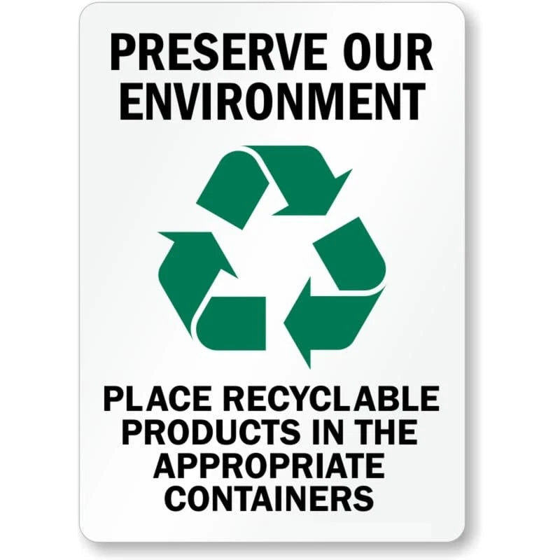 Recyclable Products Aluminum Sign — product artwork
