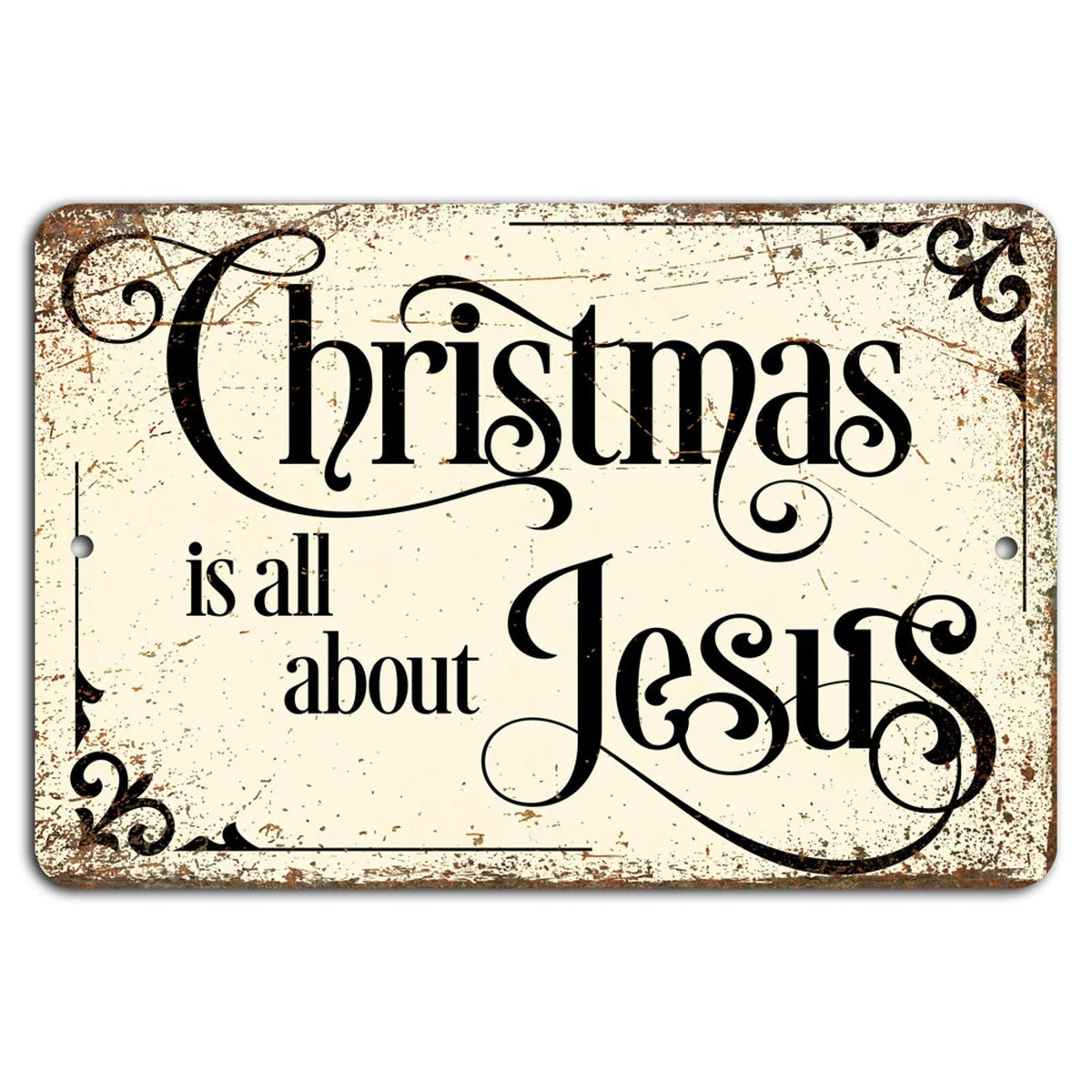 Rustic Christmas Religious Jesus Faith Aluminum Sign — product artwork