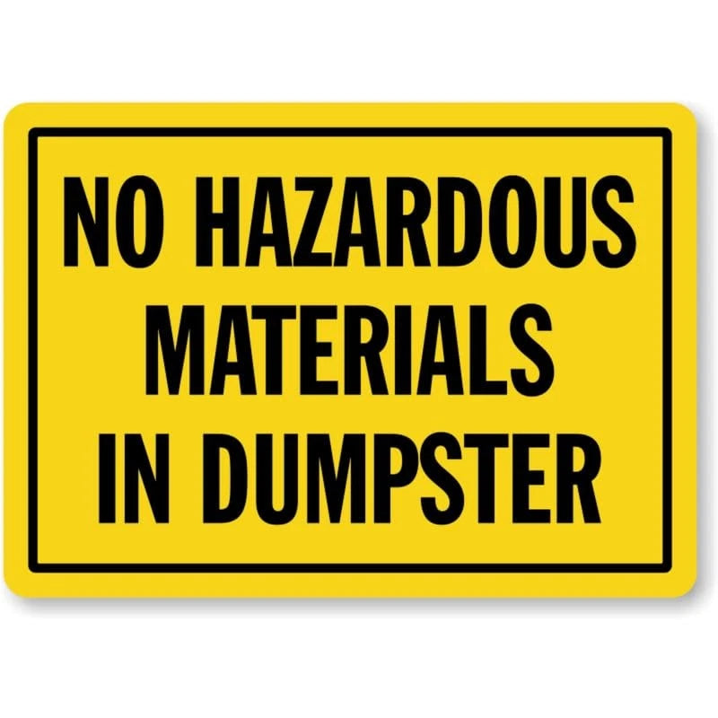 No Hazardous Materials Dumpster Aluminum Sign — product artwork